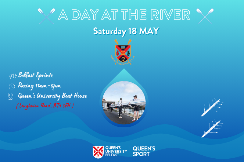 promo graphic for 'A Day at the River' Belfast Sprint Regatta boat race event, Saturday 18 May. Includes thumbnail of young men rowers carrying a racing boat from a boathouse